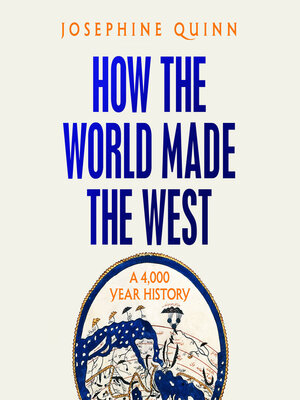cover image of How the World Made the West