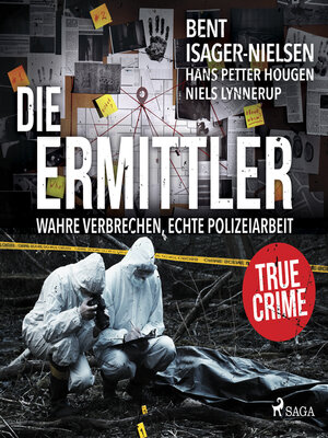 cover image of Die Ermittler – Wahre Verbrechen, echte Polizeiarbeit