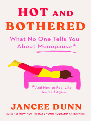 cover image of Hot and Bothered