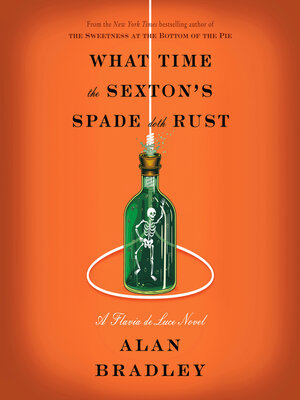 cover image of What Time the Sexton's Spade Doth Rust