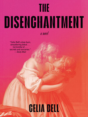 cover image of The Disenchantment