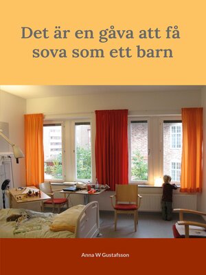 cover image of Det är en gåva att få sova som ett barn