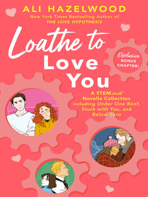 cover image of Loathe to Love You