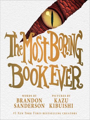 cover image of The Most Boring Book Ever