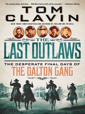 cover image of The Last Outlaws