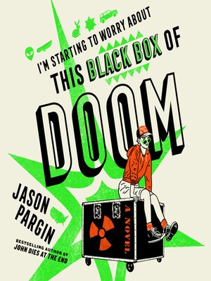 cover image of I'm Starting to Worry About This Black Box of Doom