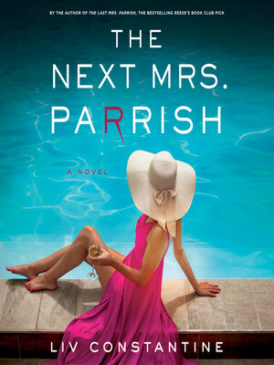 cover image of The Next Mrs. Parrish
