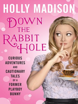 cover image of Down the Rabbit Hole