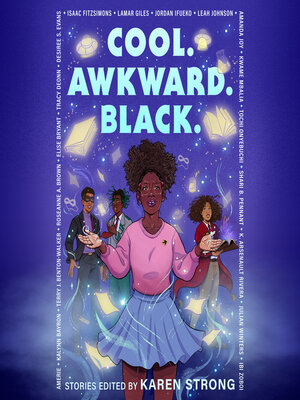 cover image of Cool. Awkward. Black.