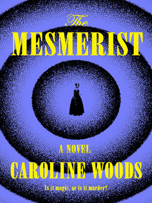 cover image of The Mesmerist