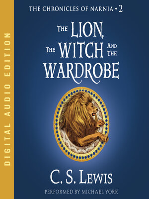 cover image of The Lion, the Witch and the Wardrobe