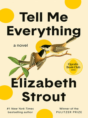 cover image of Tell Me Everything