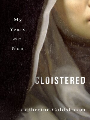 cover image of Cloistered