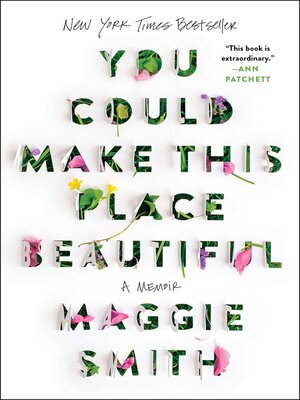 cover image of You Could Make This Place Beautiful