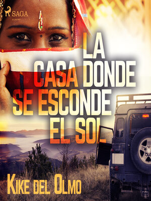 cover image of La casa donde se esconde el sol